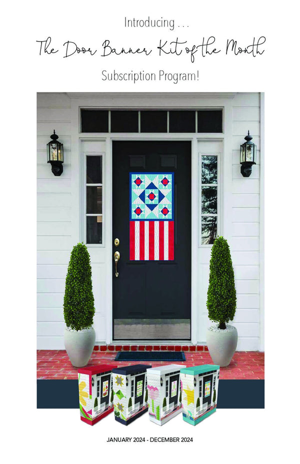 Door Banner Club | Riley Blake Designs | 12 Month Subscription (Jan-Dec 2024)
