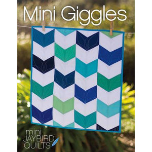 Mini Giggles Pattern from Jaybird Quilts 