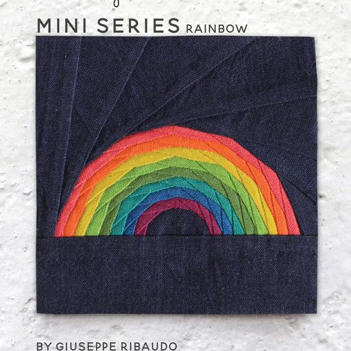 Rainbow Quilt Pattern | Mini Series by Alison Glass and Giucy Guice. 
