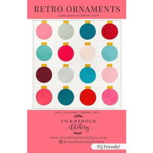 Retro Ornaments Quilt Lo Behold Pattern