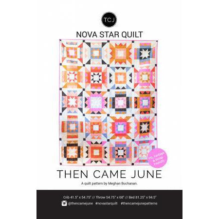 Nove Star Quilt Pattern Then Came June 
